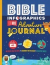 Bible Infographics for Kids Adventure Journal - 40 Faith-tastic Days to Journey with Jesus in Creative Ways